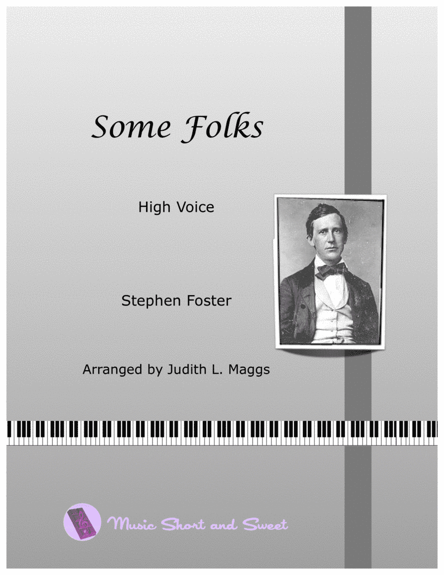 Some Folks (High Voice) (arr. Judith L. Maggs)