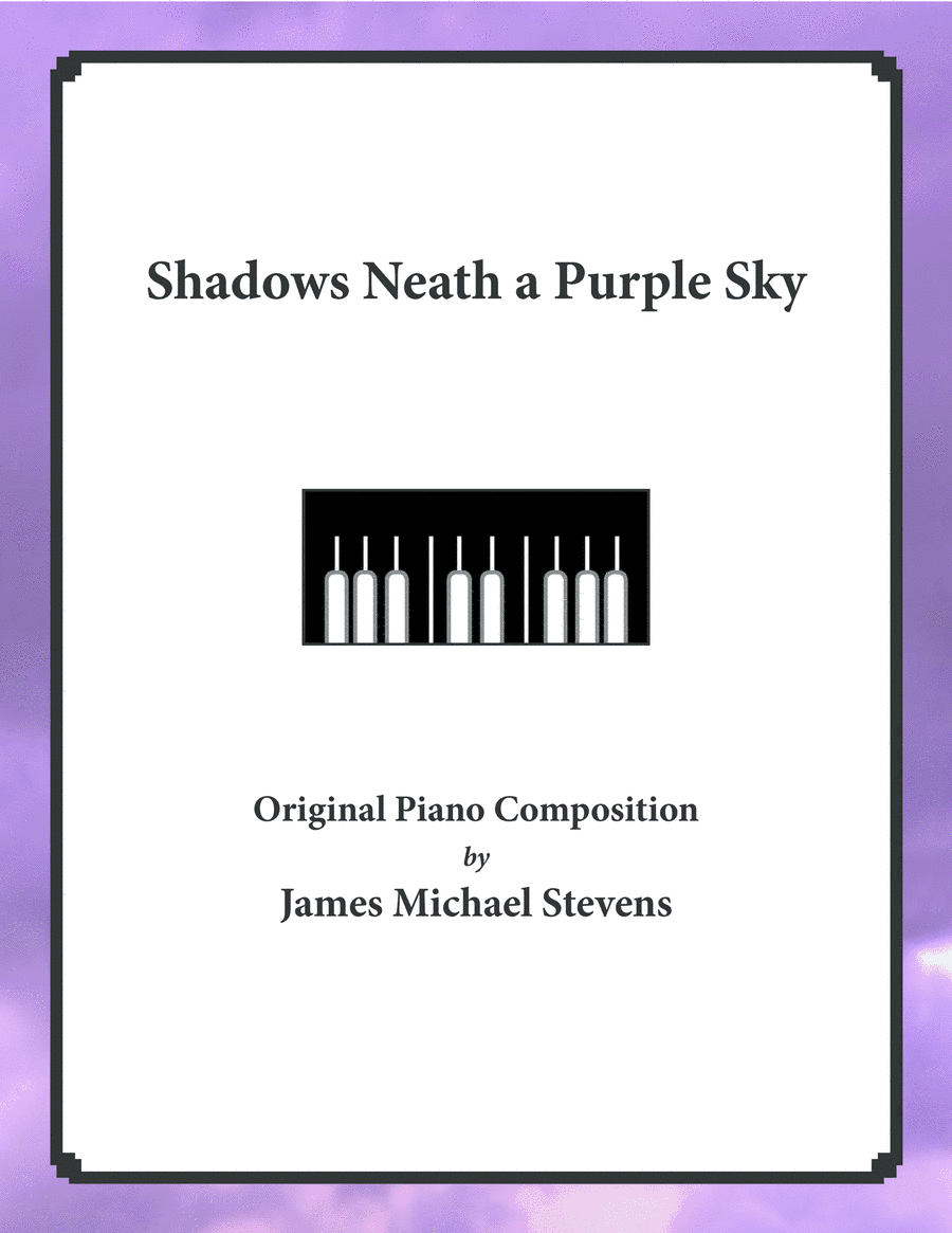Shadows Neath a Purple Sky