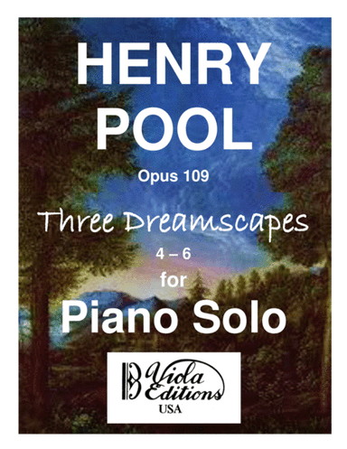 Three Dreamscapes for Piano Solo (4-6)