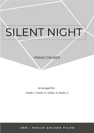 SILENT NIGHT -VIOLIN QUARTET (arr. Paulo Galvao Filho)