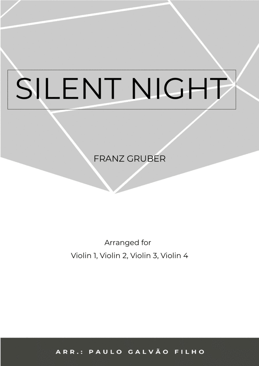 SILENT NIGHT -VIOLIN QUARTET (arr. Paulo Galvao Filho)