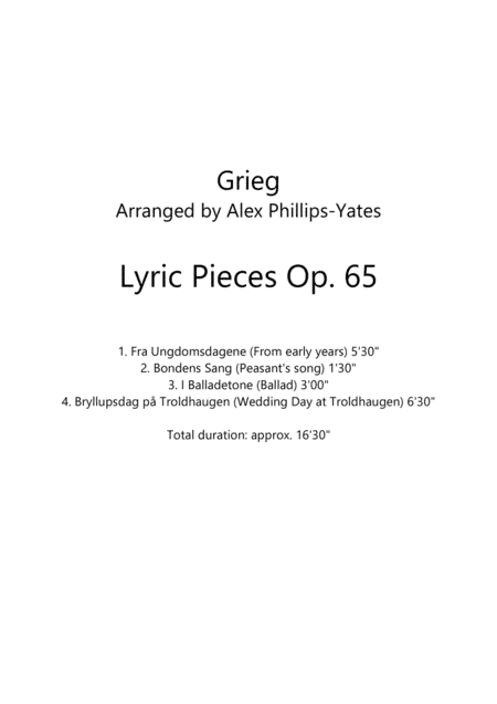 Lyric Pieces Op. 65 (including Wedding Day at Troldhaugen) - String Orchestra (arr. Alex Phillips-Yates)