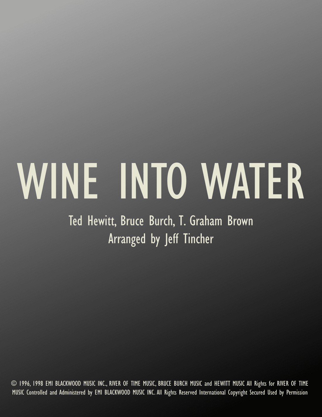 Wine Into Water (arr. Jeff Tincher)