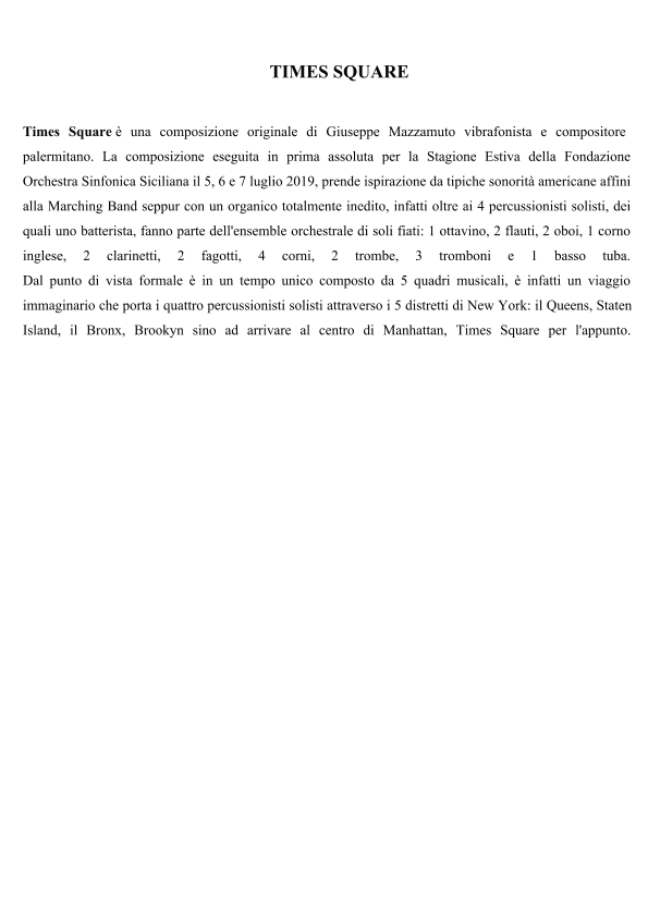 Times Square per 4 Percussionisti Solisti ed Orchestra di Fiati