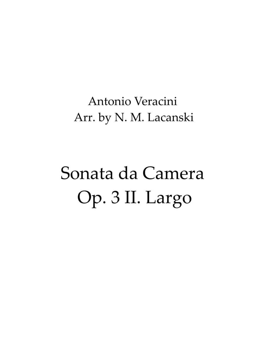 Sonata da Camera Op. 3 II. Largo (arr. Nick Lacanski)