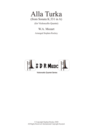 Alla Turka (Turkish March) for Violoncello Quartet (arr. Stephen Rockey)