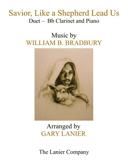 SAVIOR, LIKE A SHEPHERD LEAD US (Duet – Bb Clarinet & Piano with Parts) (arr. Gary Lanier)