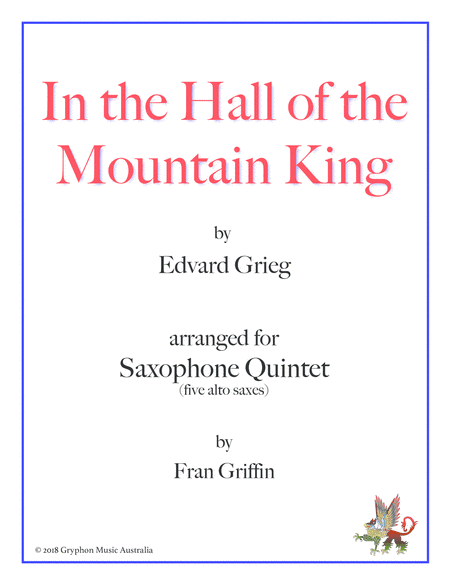 In the Hall of the Mountain King (arranged for sax quintet) (arr. Fran Griffin)