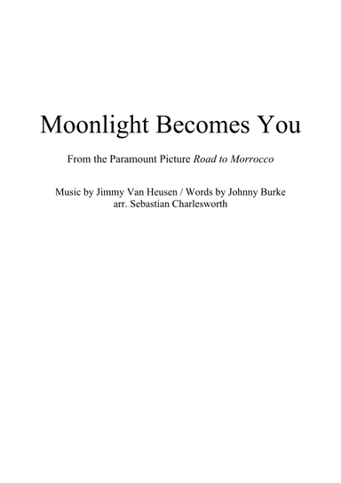 Moonlight Becomes You (arr. Sebastian Charlesworth)