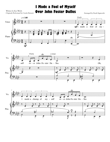 "I Made a Fool of Myself Over John Foster Dulles" by Ken Welch (arr. Noah Sigsworth)