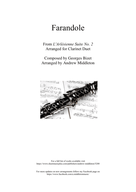Farandole from L'Arlesienne Suite No. 2 arranged for Clarinet Duet (arr. Andrew Middleton)
