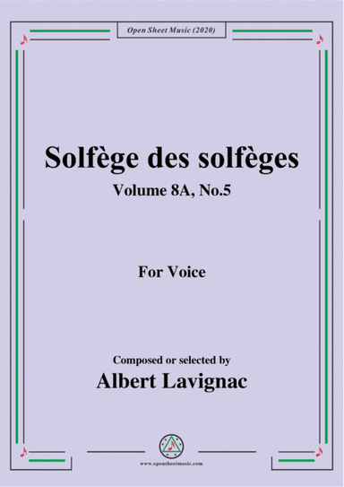 Lavignac-Solfège des solfèges,Volume 8A,No.5,for Voice (arr. MSM)