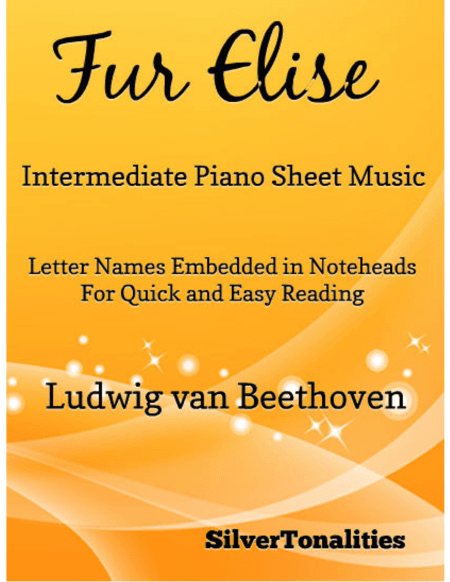 Fur Elise Intermediate Piano Sheet Music (arr. SilverTonalities)