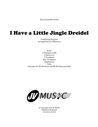 I have a Little Jingle Dreidel-Brass Ensemble (arr. Jari Villanueva)