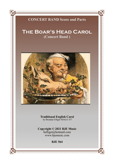 The Boar's Head Carol - Concert Band Score and Parts PDF (arr. Brendan Elliget MAGA 537)