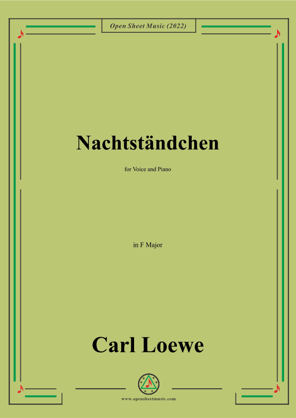 Loewe-Nachtständchen,in F Major,for Voice and Piano (arr. OSM Press)