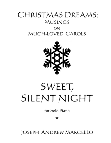 Sweet, Silent Night