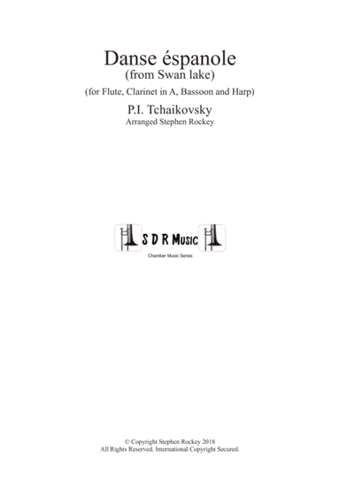 Dance Espanole from Swan Lake for Chamber Ensemble Flute Clarinet in A Bassoon Harp (arr. Arranged by Stephen Rockey)