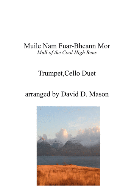 Muile Nam Fuar-Bheann Mor (Mull of the Cool High Bens) (arr. David D. Mason)