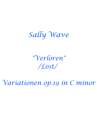 Die Variationen "Verloren" /Lost/ op19 in C minor