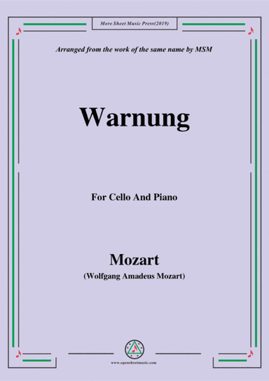 Mozart-Warnung,for Cello and Piano (arr. MSM)
