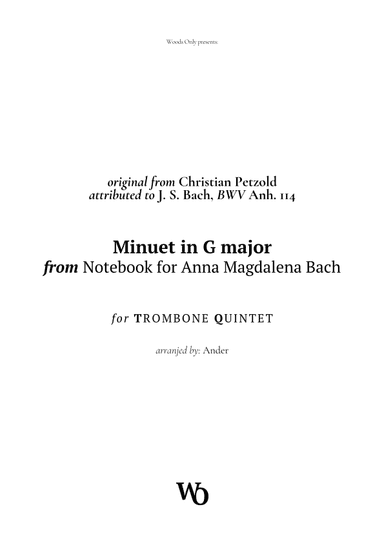 Minuet in G major by Bach for Trombone Quintet (arr. Ander)