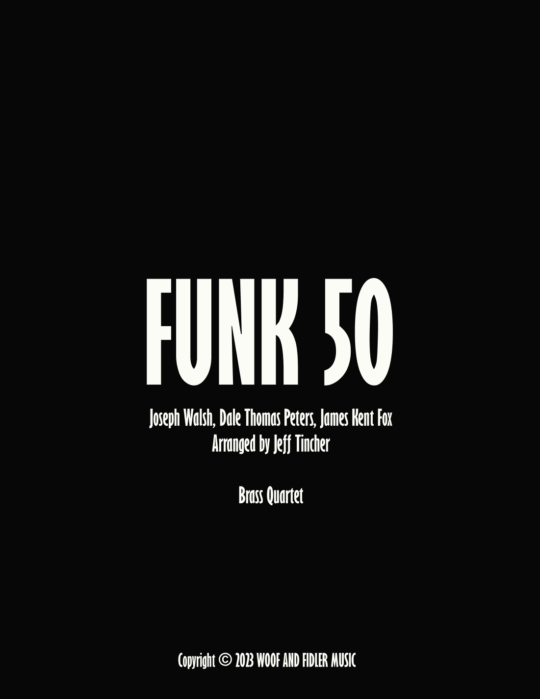 Funk 50 (arr. Jeff Tincher)