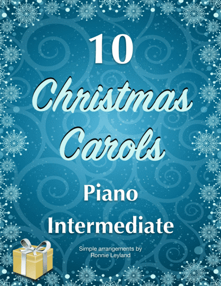 10 Christmas Carols For Intermediate Piano (arr. Ronnie Leyland)