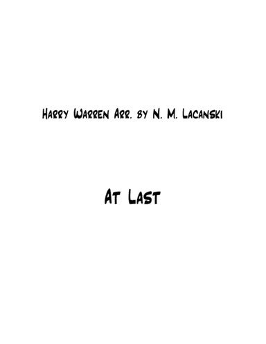 At Last (arr. Nick Lacanski)