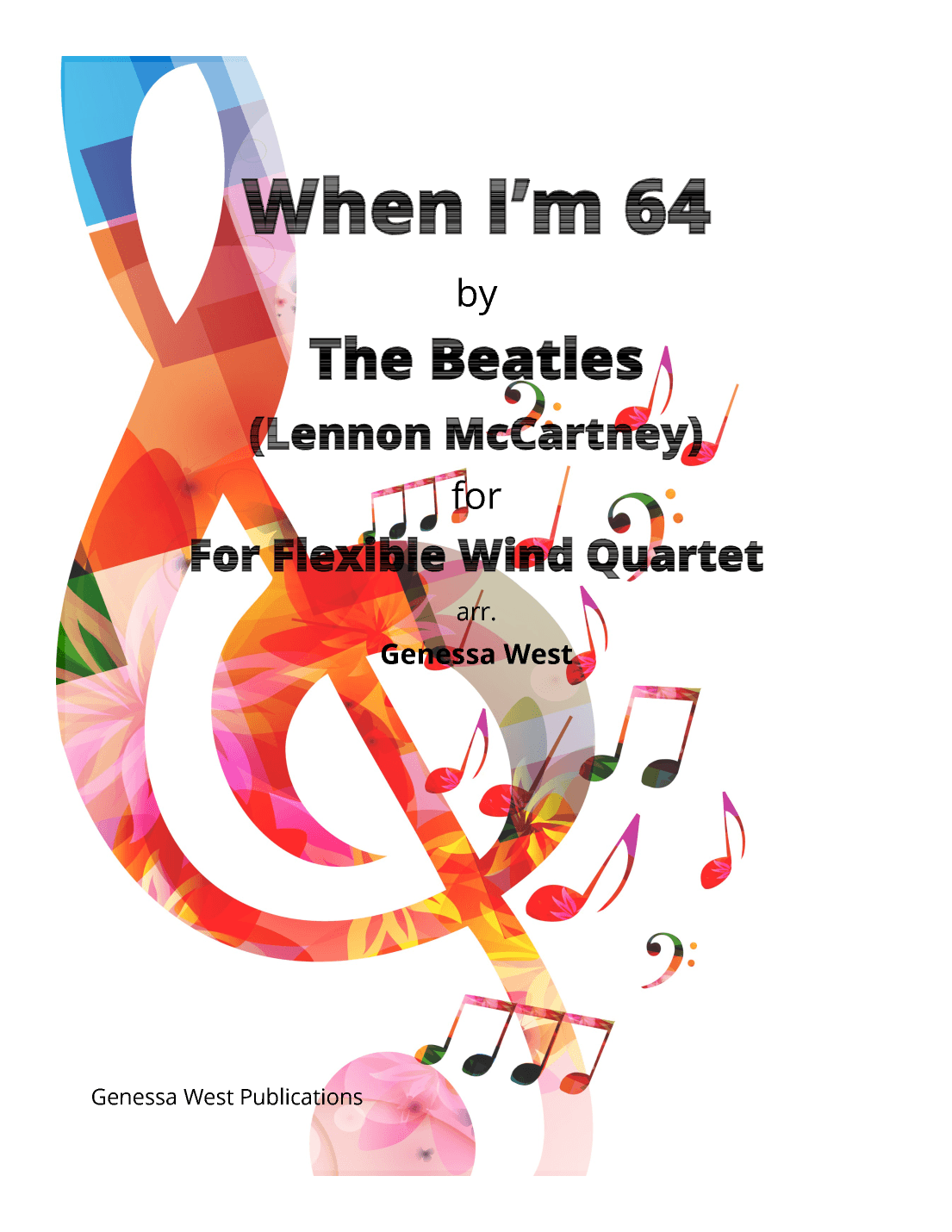 When I'm Sixty-four (arr. Genessa West)