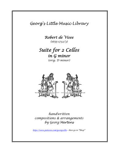 Robert de Visee Suite in G minor for 2 Cellos (arr. Georg Mertens)