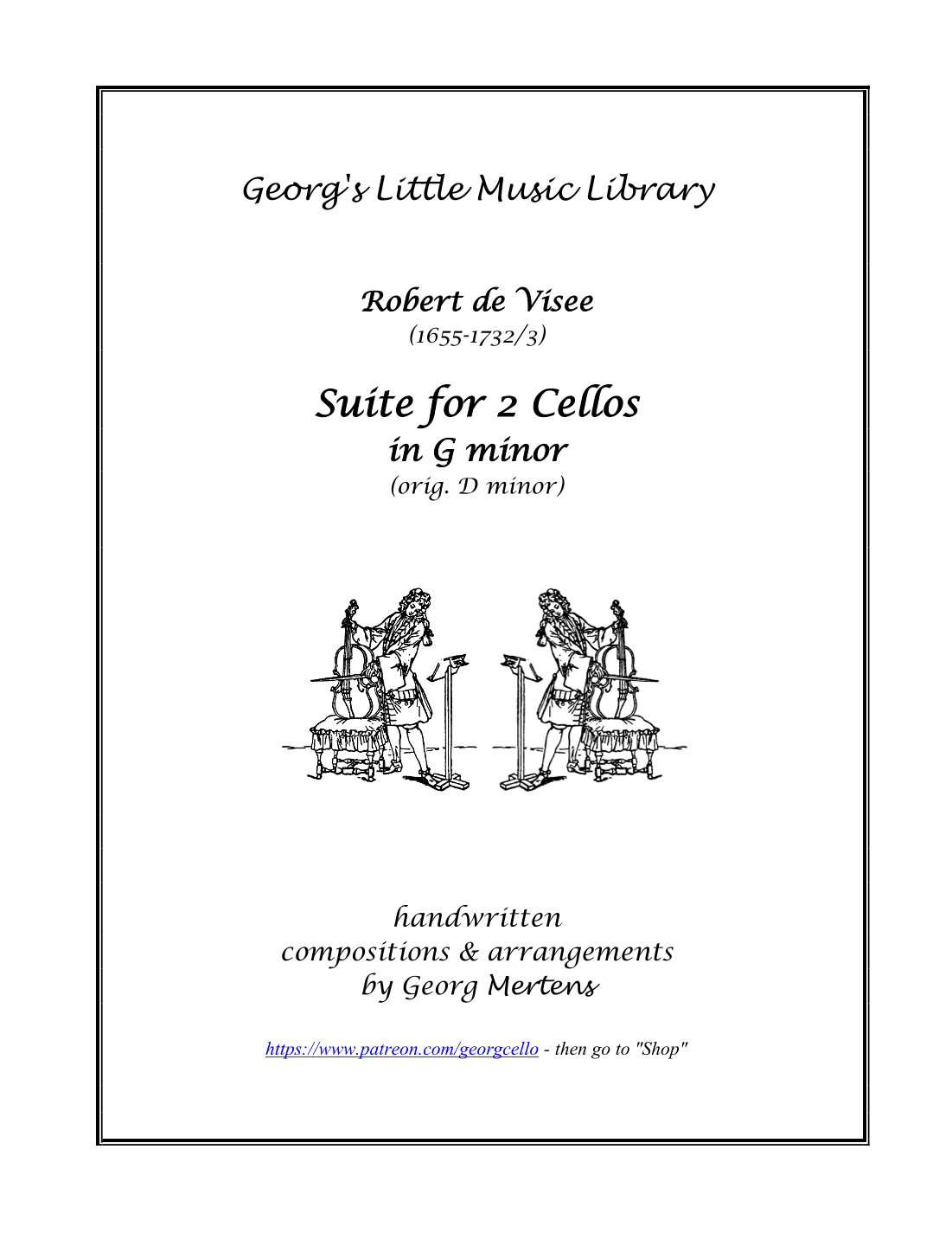 Robert de Visee Suite in G minor for 2 Cellos (arr. Georg Mertens)
