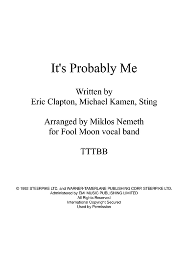 It's Probably Me (arr. Miklos Nemeth)