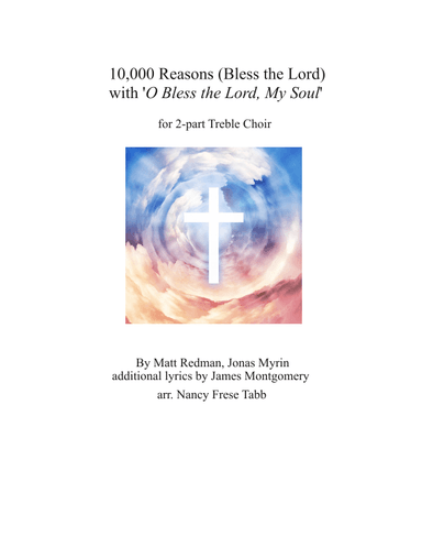 10,000 Reasons (bless The Lord) (arr. Nancy Frese Tabb)