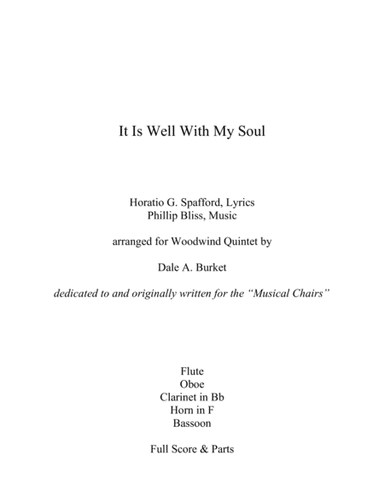 It Is Well With My Soul - for Woodwind Quintet (arr. Dale A. Burket)