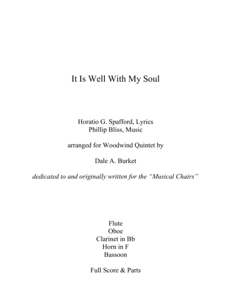 It Is Well With My Soul - for Woodwind Quintet (arr. Dale A. Burket)