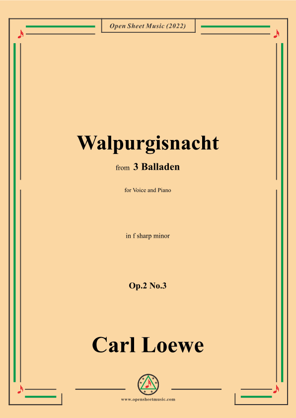 Loewe-Walpurgisnacht,in f sharp minor,Op.2 No.3,from 3 Balladen,for Voice and Piano (arr. OSM Press)