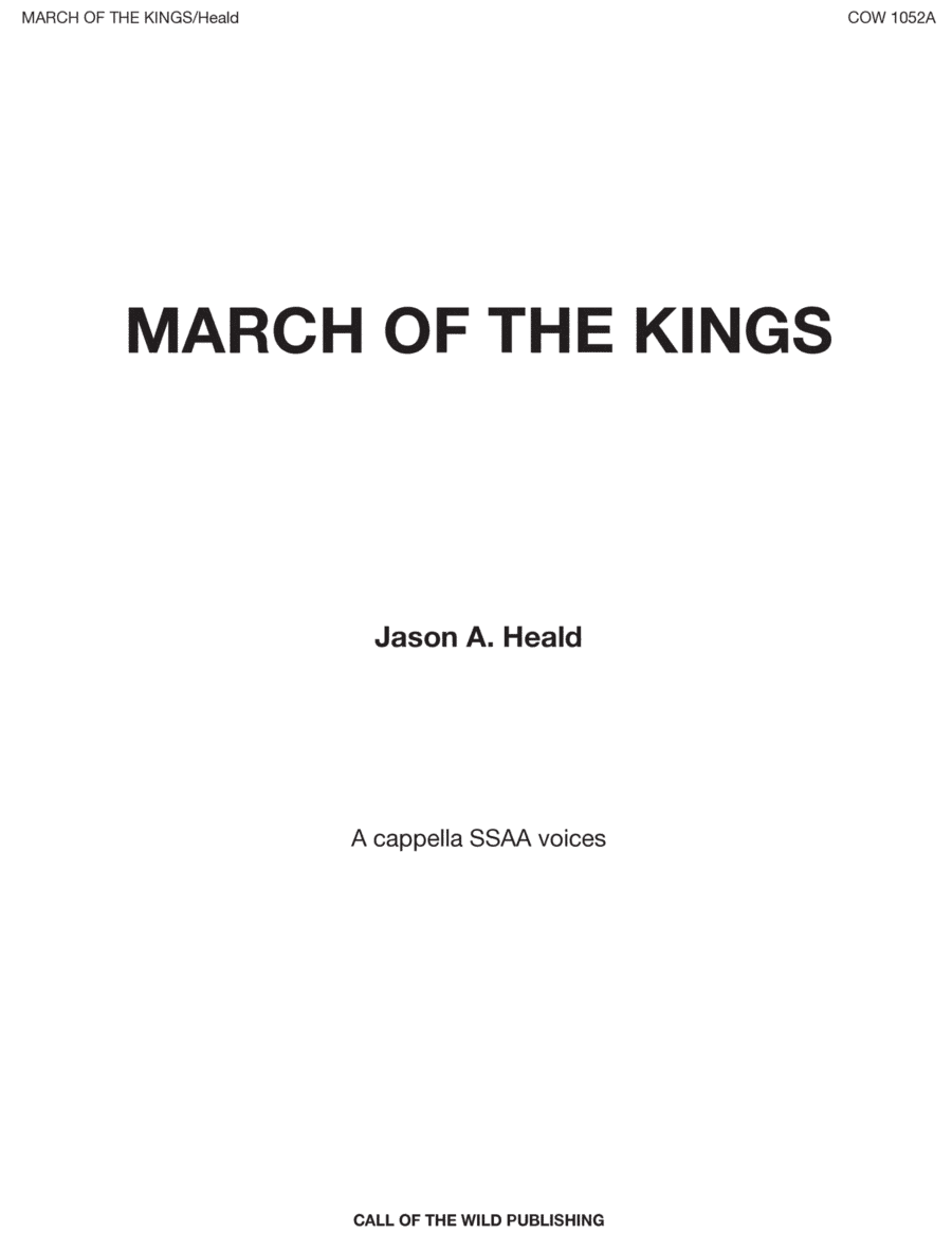 "March of the Kings" for a cappella SSA voices (arr. Jason A. Heald)