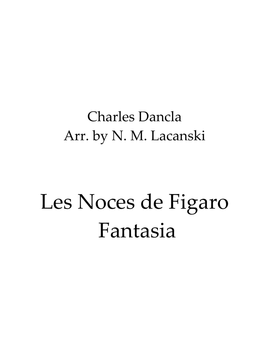 Les Noces de Figaro Fantasia (arr. Nick Lacanski)