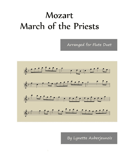 March of the Priests - Flute Duet (arr. Lynette Auberjeunois)