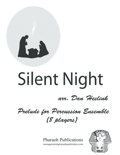 Silent Night Prelude for percussion octet (arr. Dan Heslink)