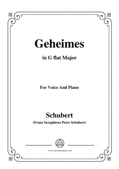 Schubert-Geheimes,Op.14 No.2,in G flat Major,for Voice&Piano (arr. MSM)