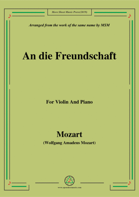 Mozart-An die freundschaft,for Violin and Piano (arr. MSM)