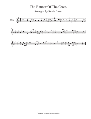 The Banner Of The Cross (Easy key of C) - Flute (arr. Kevin Busse)