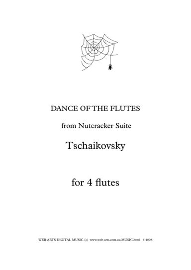 DANCE of the FLUTES from Nutcracker Suite for 4 flutes - TSCHAIKOVSKY (arr. WEB-ARTS Digital Music)