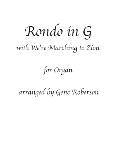 Rondo in G John Bull - Marching to Zion ORGAN (arr. Gene Roberson)