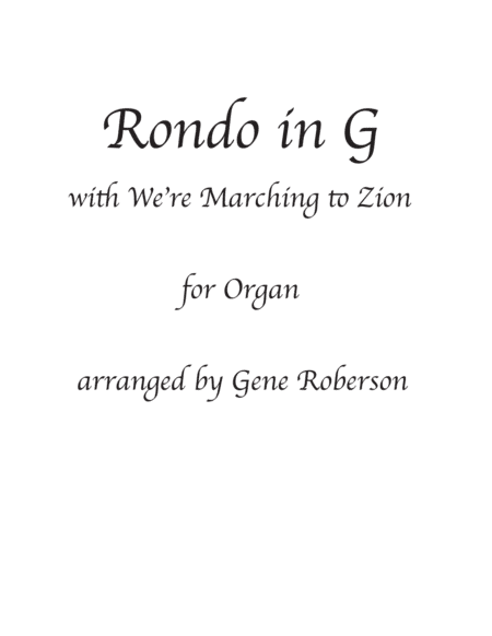 Rondo in G John Bull - Marching to Zion ORGAN (arr. Gene Roberson)