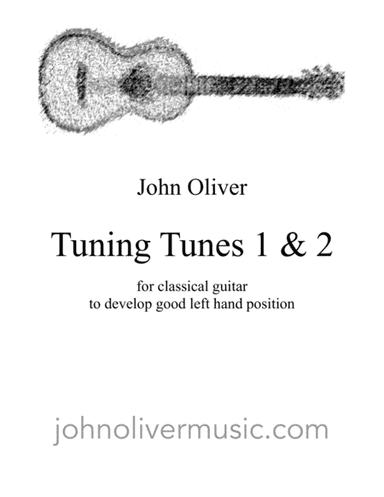 Tuning Tunes: 2 studies for beginning classical guitarist