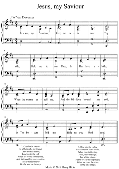 Jesus, my Saviour, keep me ever. A new tune to this wonderful old hymn.