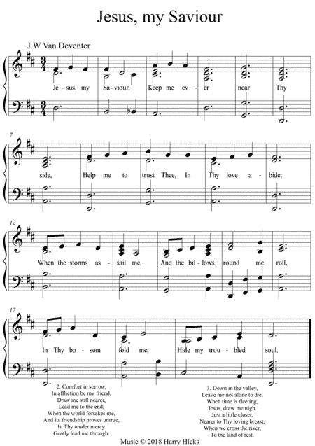 Jesus, my Saviour, keep me ever. A new tune to this wonderful old hymn.